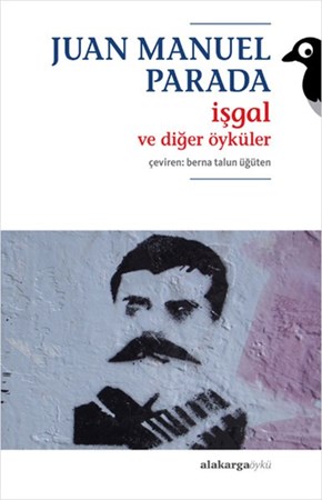 İşgal Ve Diğer Öyküler