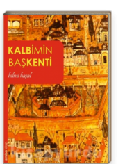 Kalbimin Başkenti