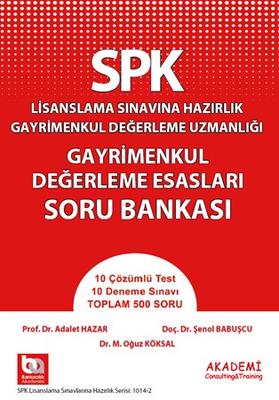 SPK Gayrimenkul Değerleme Esasları Deneme Sınavı