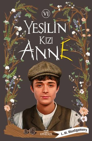 Yeşilin Kızı Anne 6 - Ciltsiz