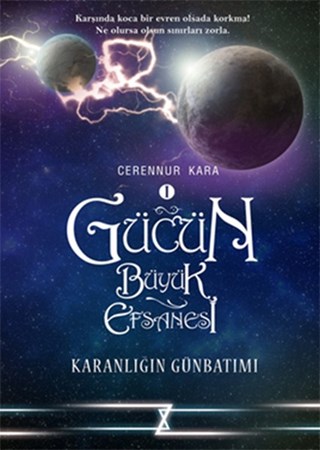 Gücün Büyük Efsanesi Karanlığın Gün Batımı