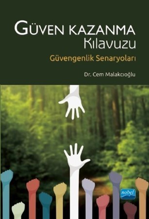 Güven Kazanma Kilavuzu - Güvengenlik Senaryoları