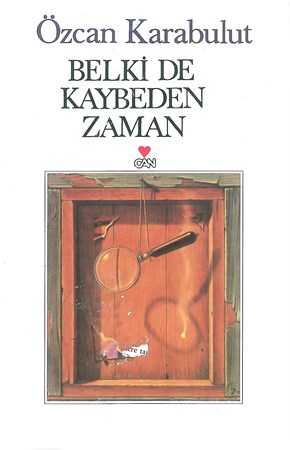 Belki De Kaybeden Zaman