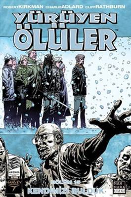 Yürüyen Ölüler 15 Kendimizi Bulduk