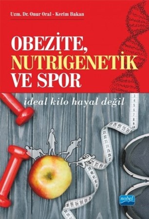 Obezite, Nutrigenetik Ve Spor