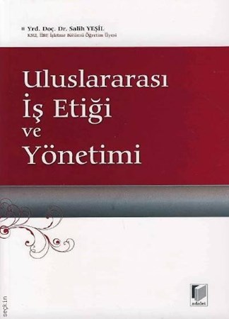 Uluslararası İş Etiği Ve Yönetimi