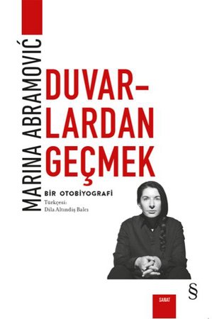 Duvarlardan Geçmek - Bir Otobiyografi