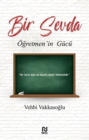 Bir Sevda Öğretmen’in Gücü