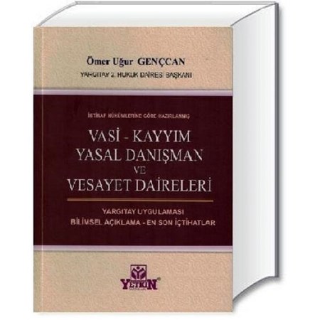 Vasi - Kayyım Yasal Danışman ve Vesayet Daireleri