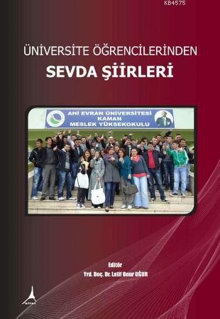 Üniversite Öğrencilerinden Sevda Şiirleri
