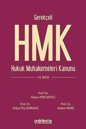 Gerekçeli Hukuk Muhakemeleri Kanunu ve İlgili Mevzuat