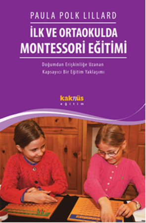 İlk Ve Ortaokulda Montessori Eğitimi