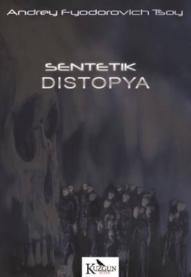 Sentetik Distopya