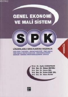Spk Lisanslama Sınavlarına Hazırlık Genel Ekonomi Ve Mali Sistem