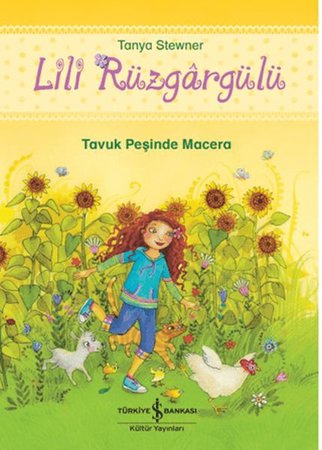 Lili Rüzgargülü - Tavuk Peşinde Macera