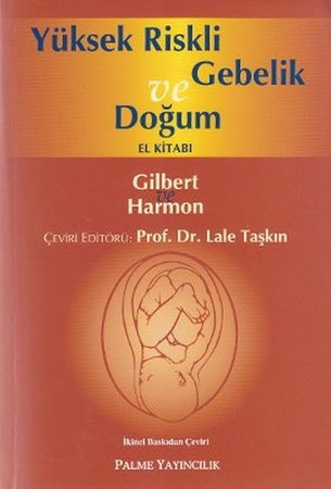 Yüksek Riskli Gebelik ve Doğum El Kitabı