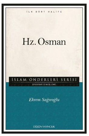 Hz. Osman İslam Önderleri Serisi
