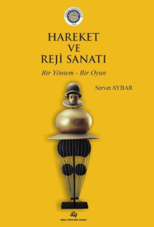 Hareket ve Reji Sanatı