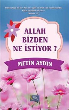 Allah Bizden Ne İstiyor
