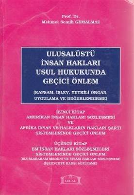 Ulusalüstü İnsan Hakları Usul Hukukunda Geçici Önlem 2. 3.kitap