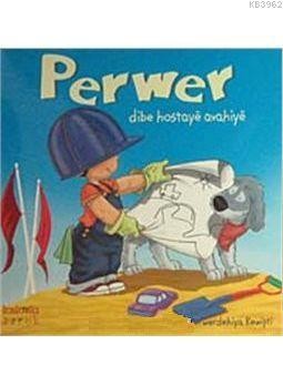 Perwer Dibe Hostaye Avahiye