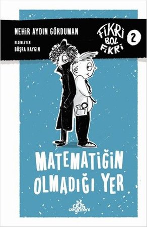 Fikri Bol Fikri 2 - Matematiğin Olmadığı Yer (Cillti)