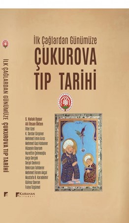İlk Çağlardan Günümüze Çukurova Tıp Tarihi