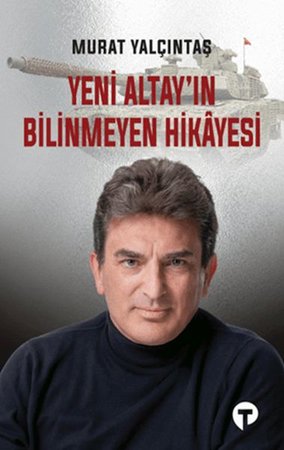 Yeni Altay'ın Bilinmeyen Hikayesi