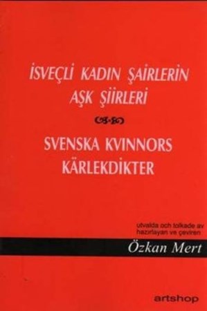 İsveçli Kadın Şairlerin Aşk Şiirleri