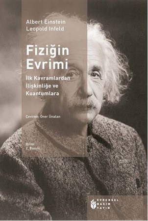Fiziğin Evrimi İlk Kavramlardan İlişkinliğe Ve Kuantumlara