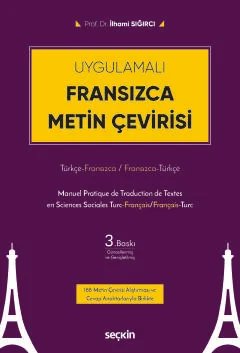 UygulamalıFransızca Metin Çevirisi Türkçe – Fransızca / Fransızca – Türkçe