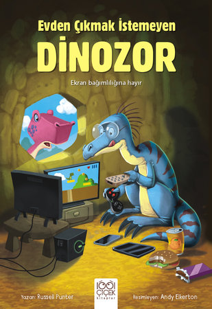Evden Çıkmak İstemeyen Dinozor