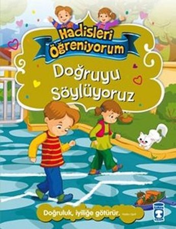 Doğruyu Söylüyoruz Hadisleri Öğreniyorum