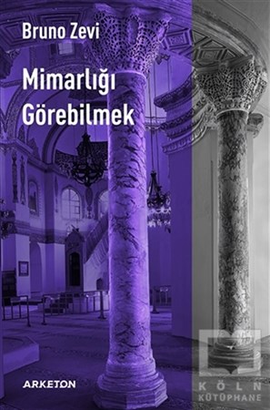 Mimarlığı Görebilmek