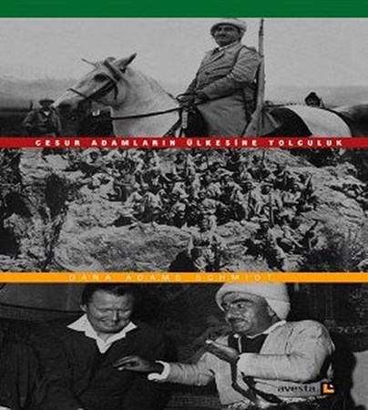 Cesur Adamların Ülkesine Yolculuk