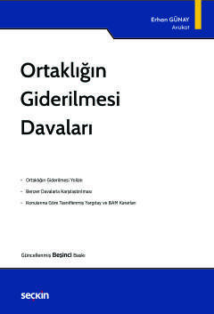 Ortaklığın Giderilmesi Davaları