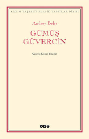 Gümüş Güvercin - Modern Klasikler