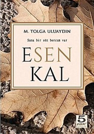 Esen Kal