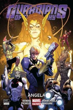 Guardians of the Galaxy Cilt 02 - Angela