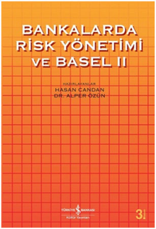 Bankalarda Risk ve Basel 2