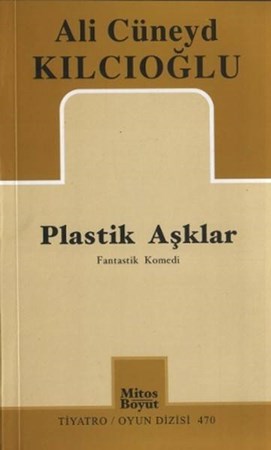 Plastik Aşklar Fantastik Komedi