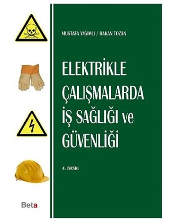 Elektrikle Çalışmalarda İş Sağlığı ve Güvenliği