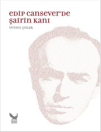 Edip Canseverde Şairin Kanı
