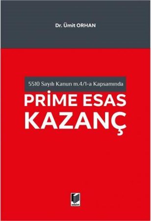 Prime Esas Kazanç
