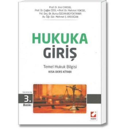 Hukuka Giriş Temel Hukuk Bilgisi Kısa Ders Kitabı