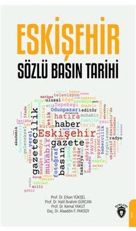 Eskişehir Sözlü Basın Tarihi