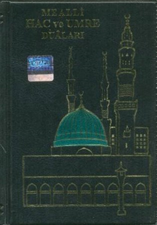 Mealli Hac Ve Umre Duaları Cep Boy