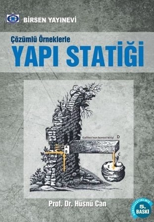Çözümlü Örneklerle Yapı Statiği