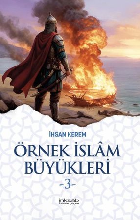 Örnek İslam Büyükleri 3