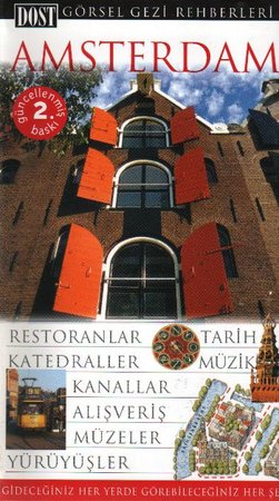 Amsterdam  Görsel Gezi Rehberi